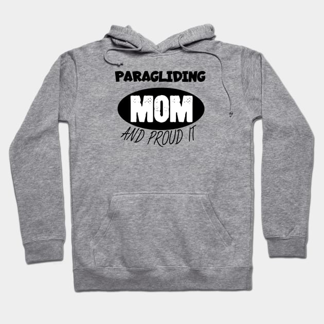 Paragliding mom Hoodie by maxcode